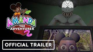 Amanda the Adventurer 2 - Official Release Date Trailer