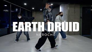 Neroche - Earth Druid Hip Hop Dance choreography Achi 홍대무브댄스학원