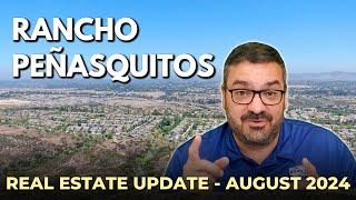 San Diego Real Estate Update - Rancho Peñasquitos - August 2024