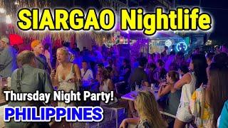 Nightlife 2024 in SIARGAO PHILIPPINES | Thursday Night Walk Ft. Night Party at Bread & Brew