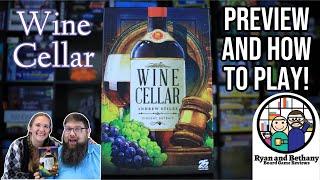 Wine Cellar: Preview and How to Play!