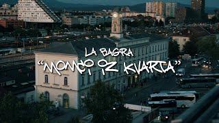 La BAGRA - Momci iz kvarta (Official Music Video)