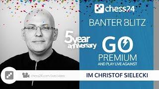 Banter Blitz Chess with IM Christof Sielecki (ChessExplained) - Birthday Special