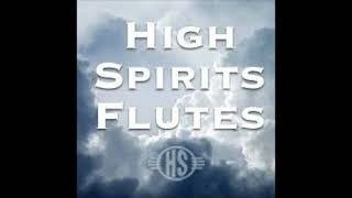 High Spirits Flutes - The Native Flute with Odell Borg (FULL ALBUM)