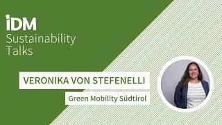[DE] Sustainability Talks | Veronika von Stefenelli - Green Mobility Südtirol