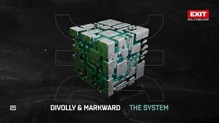 Divolly & Markward - The System (Official Visualiser)