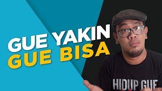 Jangan Nyerah! Lo Pasti Bisa Bangkit dari Keterpurukan! - (Spoken Words)