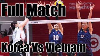 FULL MATCH Korea  Vietnam  - Women's Volleyball - Asian Games Hangzhou 2022