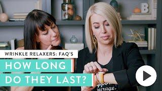 How Long Do Wrinkle Relaxers Last? | Real Answers from Real Women