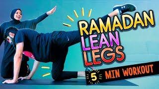 Lean & Strong Legs in Ramadan Workout!