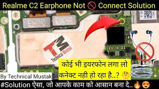 Realme C2 Earphone Not Connect Solution | C2 Earphone Not Working | Technical Mustak |  #notconnect