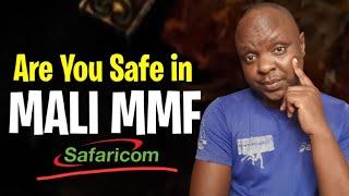 Is Mali still SAFE? What Next For MALI MMF Clients?