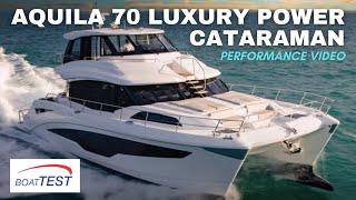 Aquila 70 Luxury Power Catamaran (2021) - Test Video by BoatTEST.com