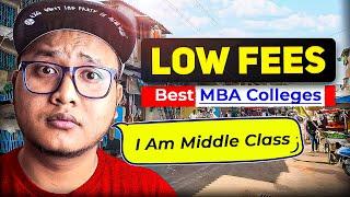 Top MBA Colleges with Low Fee  | Middle Class Friendly 