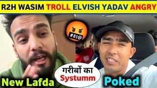 R2H Wasim Ahmad TROLL Elvish Yadav | Round2hell Vs Elvish Yadav Controversy | Elvish Yadav vlogs