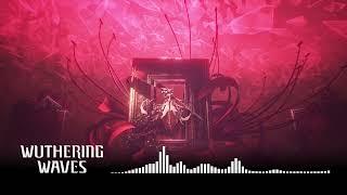 Wuthering Waves - 2.0 Rinascita OST | Final Stage: Beyond The Crimson Curtain