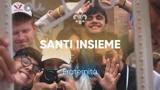 Santi insieme - Fraternità (Official Music Video)