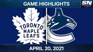 NHL Game Highlights | Maple Leafs vs. Canucks - Apr. 20, 2021