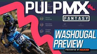 Washougal PulpMX Fantasy Preview & Strategy | Before You Pick! 2024 ft. RotoMoto