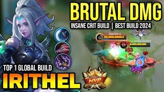 IRITHEL BEST BUILD 2024 | BUILD TOP 1 GLOBAL IRITHEL GAMEPLAY | MOBILE LEGENDS