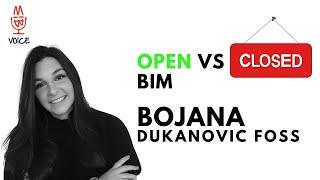 ️Open vs Closed BIM Workflows: Insights from Bojana Dukanovic of BIMcollab