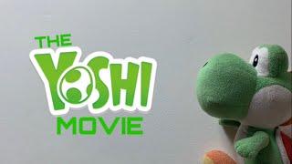 The Yoshi Movie