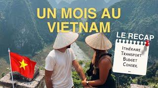 Un mois au Vietnam - on vous dit tout !