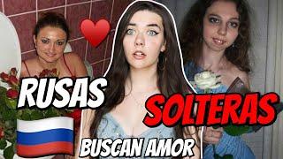 Rusas SOLTERAS Buscan Amor