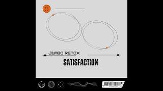 Satisfaction - David Guetta and Benny Benassi (J1MBO Remix)