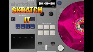 SKRATCH IT - Portable & Fun DJ Scratching App - Tutorial & Demo for the iPad