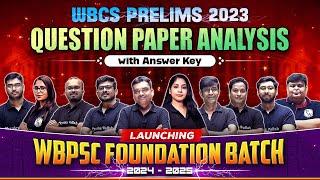 WBCS Prelims 2023 Live Question Paper Analysis With Answers | Launching WBPSC Foundation Batch 2024