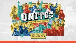 UNITE 2024 | Elevate Anniversary | May 24, 2024