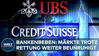 BANKENBEBEN: Milliardenhilfen von Notenbank und Staat - UBS übernimmt angeschlagene Credit Suisse