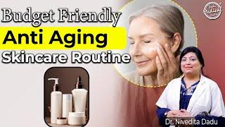 Budget friendly anti aging skincare | Anti aging skincare | Best skin specialist in delhi