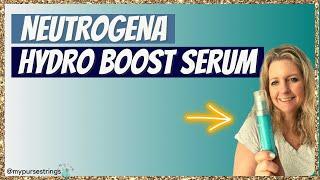 Neutrogena Hydro Boost Hydrating Serum Demo: I use it day and night