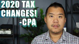 2020 Tax Changes - From a CPA!