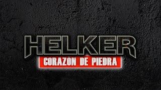 HELKER - CORAZON DE PIEDRA (2022) // Video lyric oficial