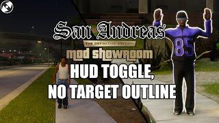 San Andreas Definitive Edition Mod Showroom #2 - HUD Toggle, No Target Outline