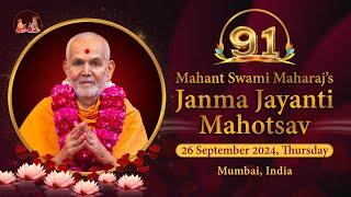 91 Mahant Swami Maharaj's Janma Jayanti Mahotsav Live from Mumbai, India, 26 Sept 2024, 4:45 pm IST