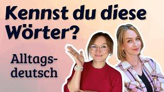 Alltagsdeutsch | Erweitere deinen Wortschatz | Kennst du diese Wörter? - Echtes Deutsch (22)