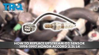 How to Replace Upstream O2 Sensor 1994-1997 Honda Accord 2.2L L4