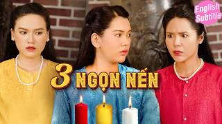 THREE CANDLES | The Old Vietnamese Drama | BigCat DRAMA