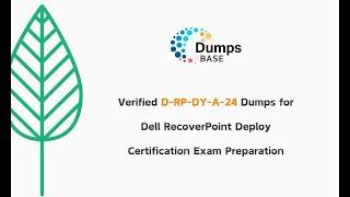 Verified D-RP-DY-A-24 Dumps for Dell RecoverPoint Deploy Certification Exam Preparation