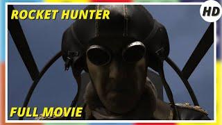 Rocket Hunter | HD | Action | Full movie in english