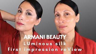 Trying Giorgio ARMANI BEAUTY Makeup: LUMINOUS SILK FOUNDATION and MORE! First impression REVIEW 