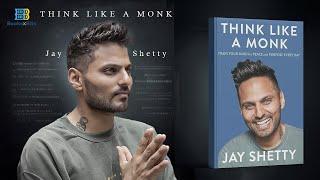 Think Like A Monk By Jay Shetty