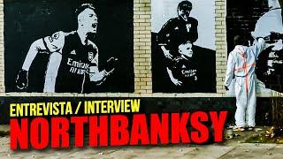 "ME ARRESTARON 2 VECES" | Entrevista a NORTHBANKSY, artista y fan del Arsenal (English & Español)