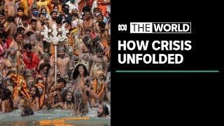 A look back at how India's coronavirus crisis unfolded | The World