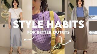 9 STYLE HABITS That Are IMPROVING My Personal Style