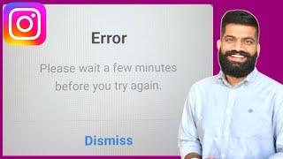 Please Wait a few minutes Before You Try Again Instagram | Instagram Login erro